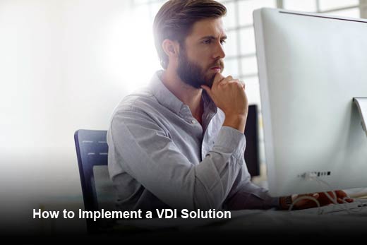 5 Tips for Effectively Implementing a Desktop Virtualization Solution - slide 1