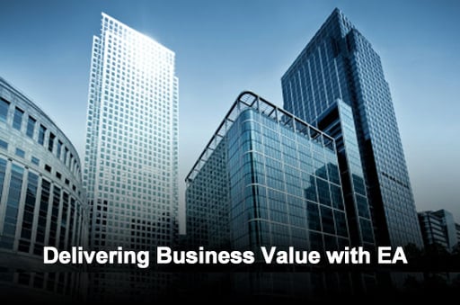 Enterprise Architecture Must Become Business Outcome-Driven to Deliver Value