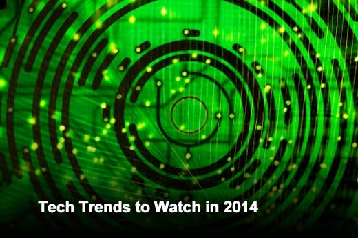 Ten Top Tech Trends to Watch in 2014 - slide 1