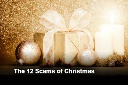 Beware: Twelve More Holiday Scams to Avoid