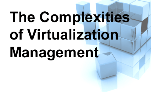 The Trouble with Virtualization