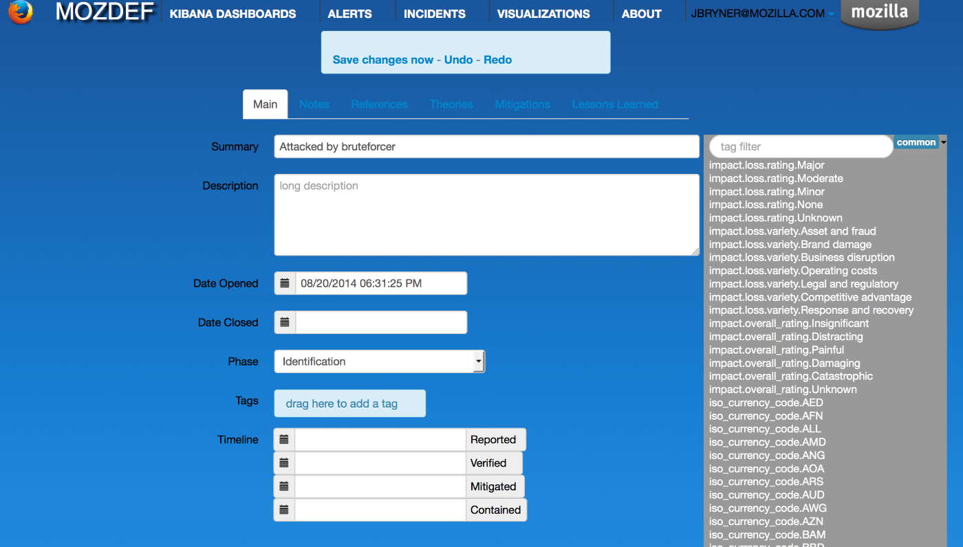 MozDef Open Source SIEM tool.